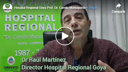 PARTE OFICIAL DEL HOSPITAL REGIONAL GOYA PROF. DR. CAMILO MUNIAGURRIA